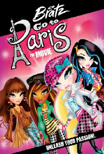 Bratz: Go to Paris the Movie