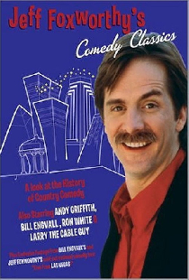 Jeff Foxworthy's Comedy Classics