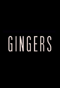 Gingers