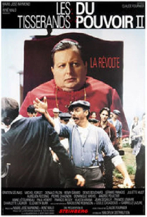 Les Tisserands du pouvoir 2, la révolte