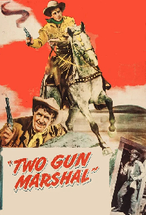 Two Gun Marshal