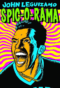 John Leguizamo: Spic-O-Rama