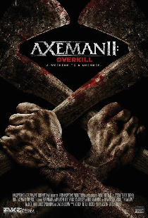 Axeman 2: Overkill