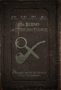 The Legend of Sterling Manor
