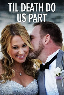 Til Death Do Us Part