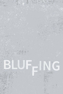 Bluffing