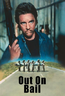 Out on Bail
