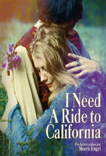 I Need a Ride to California