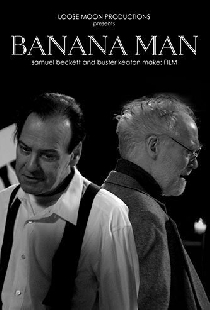 Banana Man: Samuel Beckett and Buster Keaton Make Film