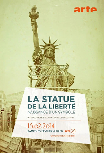 La Statue de la Liberté, naissance d'un symbole
