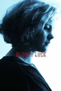 Bloody Luck