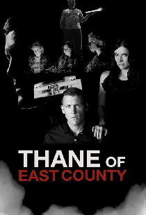 Thane of East County