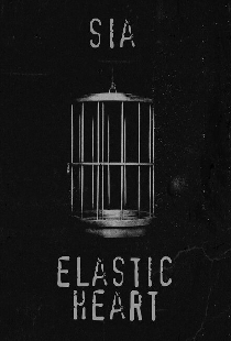 Sia: Elastic Heart