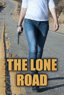The Lone Road