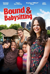 Bound & Babysitting