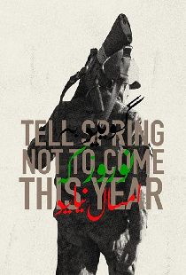 Tell Spring Not to Come This Year
