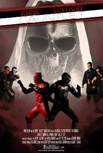 Deadpool & Black Panther: The Gauntlet