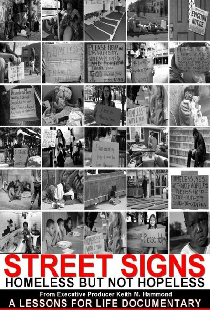 Street Signs: Homeless But Not Hopeless