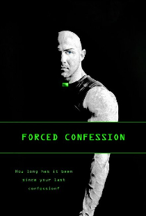 Forced Confession