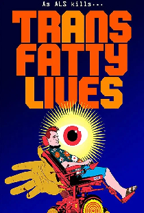 TransFatty Lives