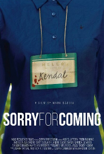 Sorry for Coming
