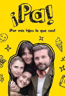 Pa ¡Por mis hijos lo que sea!