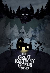 The Great Kentucky Goblin Spree