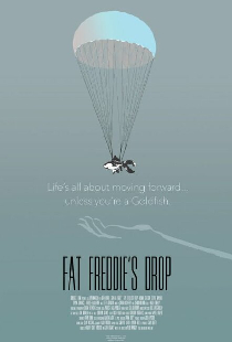 Fat Freddie's Drop