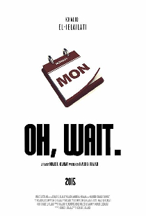Oh, Wait