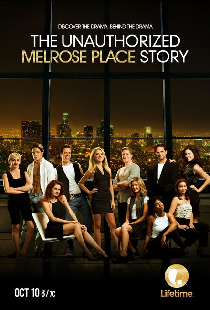 The Unauthorized Melrose Place Story