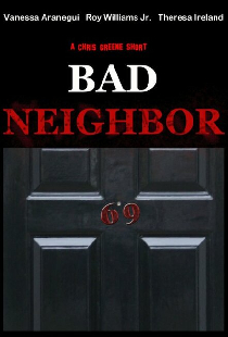 Bad Neighbor