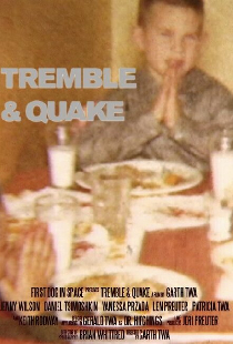 Tremble and Quake