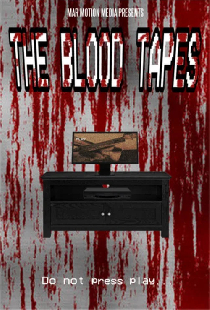 The Blood Tapes