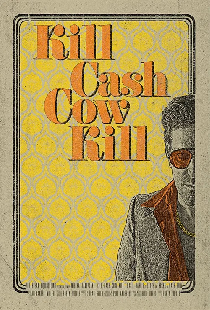 Kill Cash Cow Kill