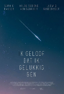Ik geloof dat ik gelukkig ben