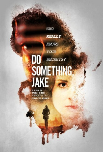 Do Something, Jake