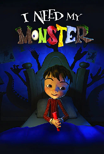 I Need My Monster
