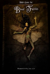 Tales from the Blood Fairies