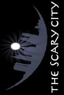 The Scary City