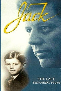 Jack: The Last Kennedy Film