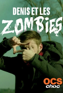 Denis et les zombies