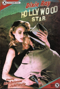 Dixie Ray: Hollywood Star