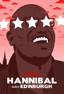 Hannibal Buress: Hannibal Takes Edinburgh