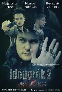 Idõugrók 2 - Alternatív jelen