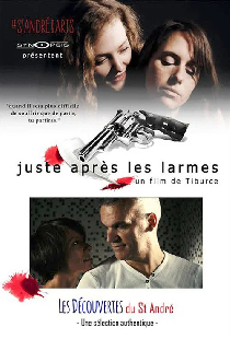 Juste après les larmes