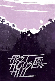 First House on the Hill