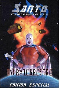 Santo: Infraterrestre
