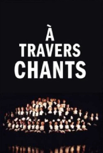 À travers chants