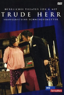 Frankensteins Schwiegermutter