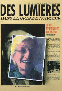 Des lumières dans la grande noirceur